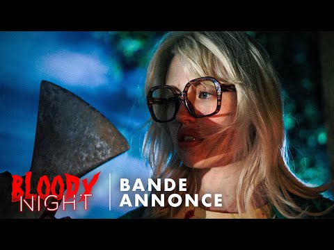 Bloody Night — Trailer (Francés)