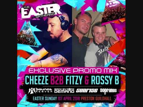 Dj Cheeze B2B Fitzy & Rossy-B - The Easter Gathering Promo!