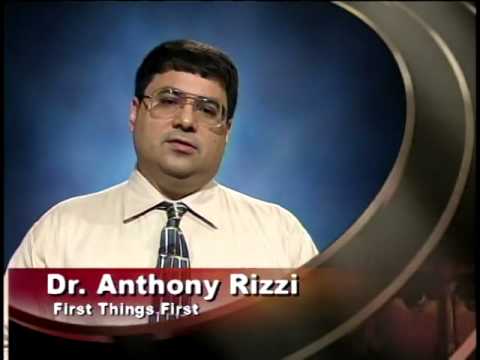 Faith Matters - Dr. Rizzi  - First things first