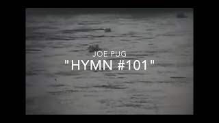 Joe Pug "Hymn #101" [Official Lyric Video]