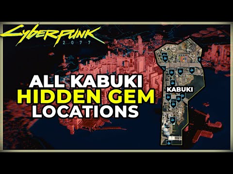 ALL KABUKI HIDDEN GEM LOCATIONS - CYBERPUNK 2077 - SECRET LOOT LEGENDARY AND RARE ITEMS FAST CASH