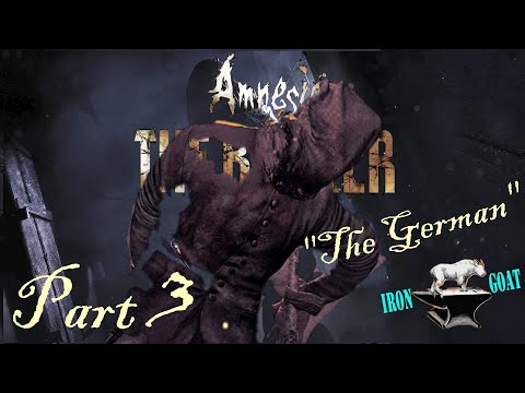 Amnesia: The Bunker - "The German Prisoner" - Part 3 Gameplay Walkthrough