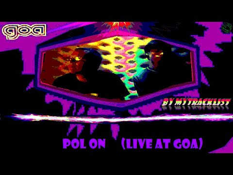 GOA MADRID 👉 Pol On Live 🎶 FABRIK ELECTRONIC PARTIES