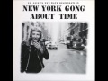 New York Gong - Much too old