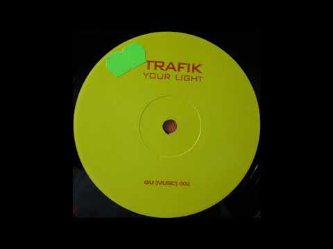 Trafik ‎– Your Light (Luke Chable Return Of The 3AM Drop) [HD]