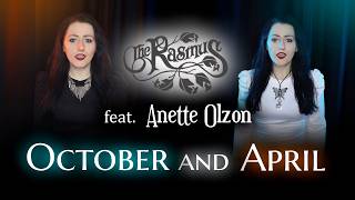 OCTOBER &amp; APRIL – The Rasmus ft. Anette Olzon | cover by Andra Ariadna