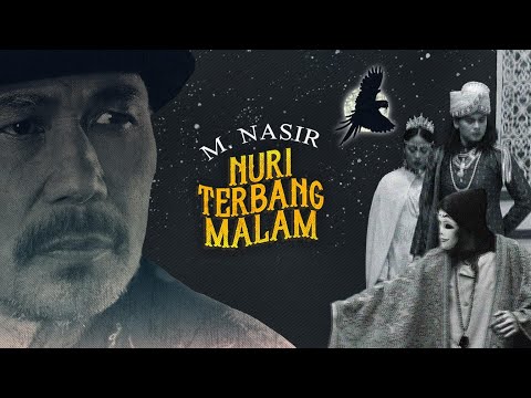 M.Nasir - Nuri Terbang Malam (Official Music Video)