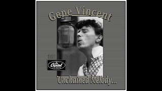 Gene Vincent - Unchained Melody (1956)