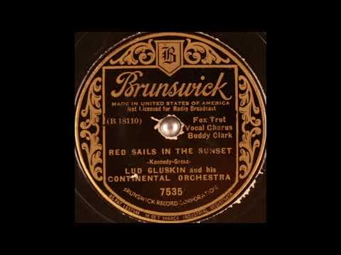 Lud Gluskin & his Continental Orchestra - Red Sails in the Sunset (1935)