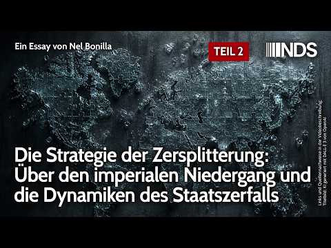 Strategie der Zersplitterung: Über imperialen Niedergang & die Dynamiken des Staatszerfalls – Teil 2 Video-Thumbnail von YouTube
