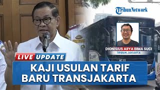Imbas Dana Disunat: Pemprov DKI Kaji Kenaikan Tarif Transjakarta, Subsidi per Tiket Terlalu Besa
