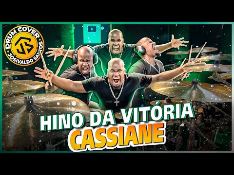 Josivaldo Santos - Hino da Vitória | Cassiane (DrumCover)
