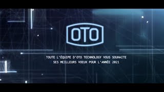 OTO Technology - Meilleurs voeux 2021