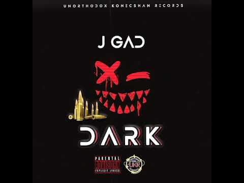 J Gad - Dark (Official Audio)