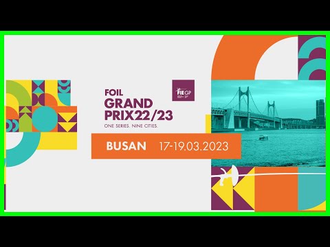 Foil Grand Prix Busan 2023 - Piste 7