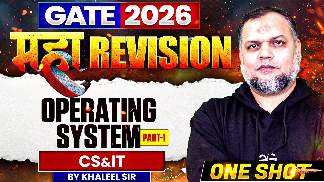 GATE 2026 महा Revision | Operating System Part 1 One Shot | Maha Revision | CS & IT | One Shot