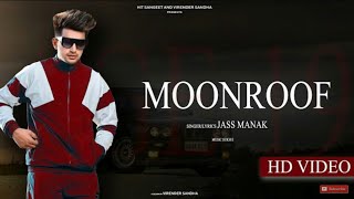 MoonRoof Official Video   Jass Manak  Sukh e Lates