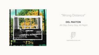 "Wrong Distance" by Del Paxton