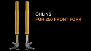 Öhlins Motorcycle: The FGR 250 Front Fork.