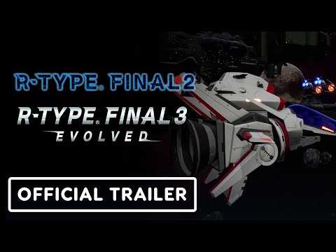 R-Type Final 2 / Final 3 Evolved - Official DLC Set 6 Trailer