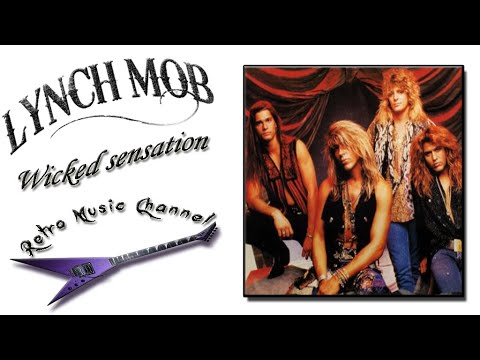 Lynch Mob - Wicked sensation 🎧(lyrics)🎵