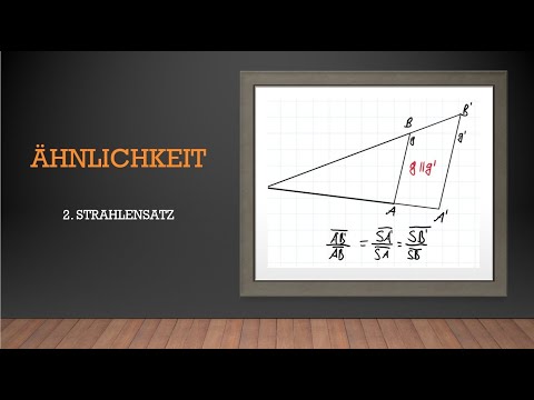 Ähnlichkeit - 2. Strahlensatz - Zweiter Strahlensatz | Mathe einfach erklärt!