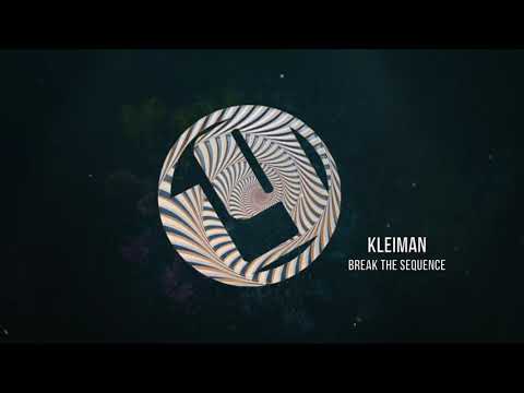KLEIMAN - BREAK THE SEQUENCE
