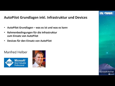 AutoPilot Grundlagen inkl. Infrastruktur und Devices 