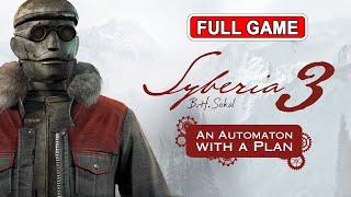 SYBERIA 3 DLC - An Automaton with a plan - FULL GAME [HD 1440p] - (No Commentary)
