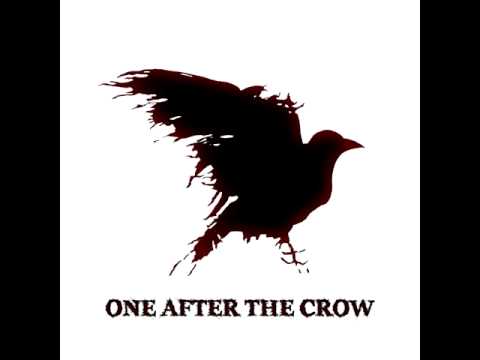It's The Affect  -  One After The Crow