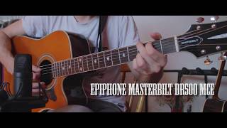 Video thumbnail for Epiphone Masterbilt DR500 MCE - acoustic test by Mathieu Houeix