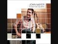 Great Indoors - John Mayer