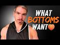 What Gay Bottoms Really Want During Sex