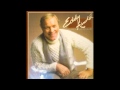 That's What I Get for Loving You - Eddy Arnold