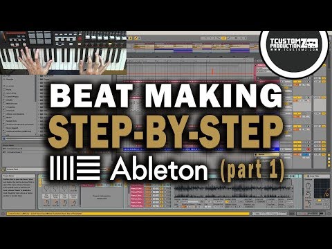 Making a Beat from Scratch in Ableton Live 9 (Step-by-Step) PART 1: Piano & Keys