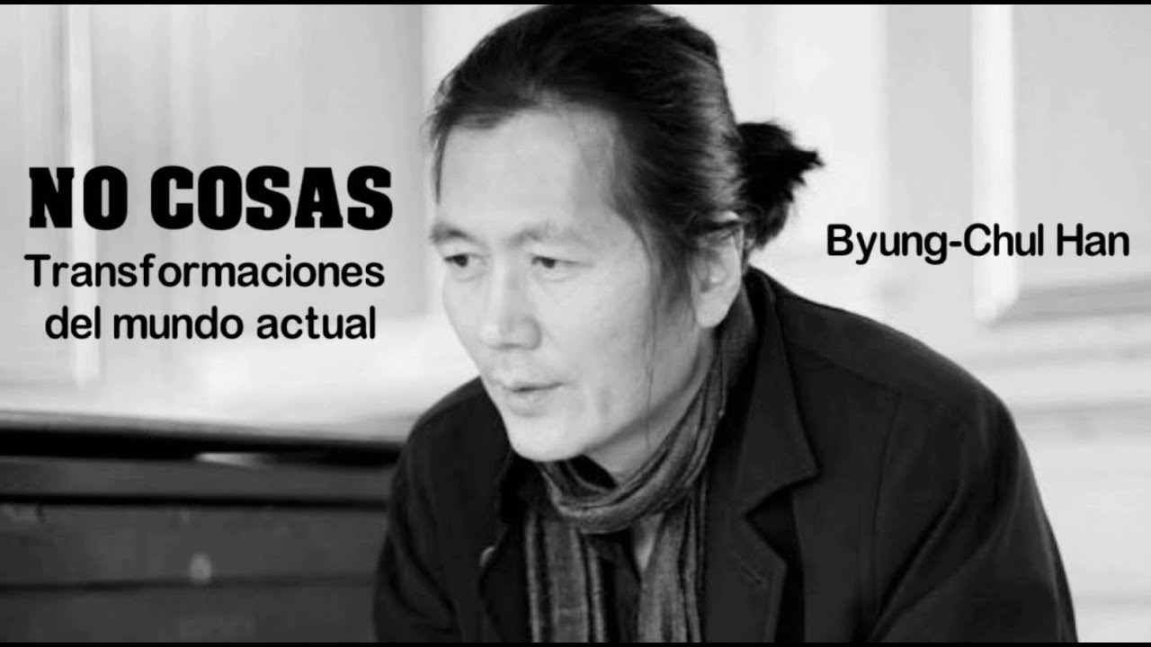 No Cosas - Byung Chul Han