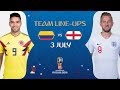 LINEUPS – COLOMBIA V ENGLAND - MATCH 56 @ 2018 FIFA World Cup™
