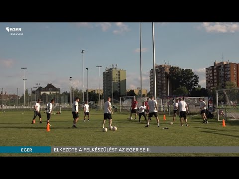 Elkezdte a felkészülést az Eger SE II.  - 2020.07.10.
