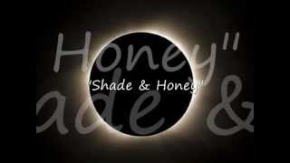 Shade &amp; Honey Lyrics Sparklehorse