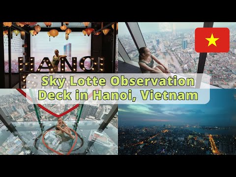 Plataforma de observação Lotte Sky | Hanói, Vietnã #lotteobservationdeck #skydeckhanoi #lottehanoisky