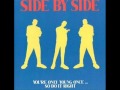 Side by Side- You're Only Young Once