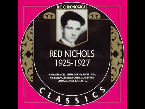 RED NICHOLS  1925-1927 (2001)(FULL ALBUM)