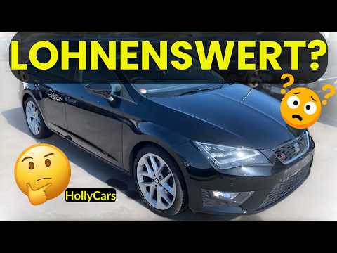 Gebrauchter Seat Leon FR mit 135kW - Lohnt sich der Kauf noch?