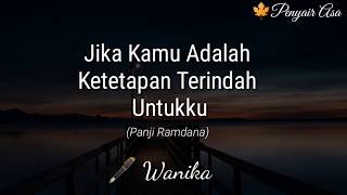 Download lagu JIKA KAMU ADALAH KETETAPAN TERINDAH UNTUKKU (PANJI RAMDANA) ||MUSIKALISASI MELODI DALAM PUISI CINTA mp3