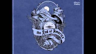 The End of America - Shakey