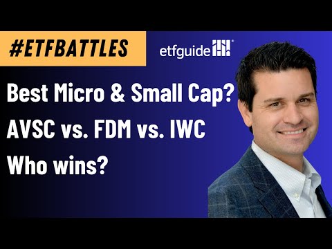 ETF Battles: IWC vs. FDM vs. AVSC - Triple Header Micro Cap Skirmish!