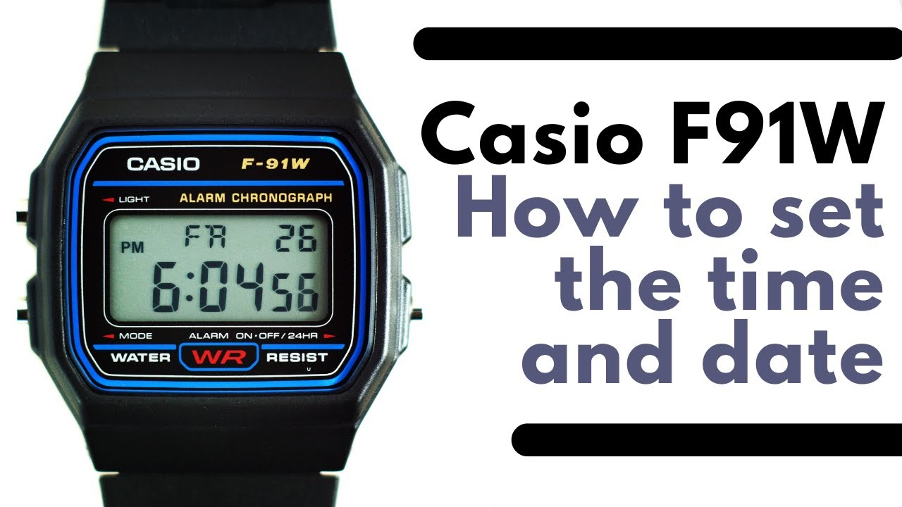 How to Set the Time and Date on a Casio F91W - Casio F91w Manual & Instructions