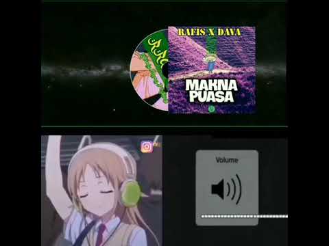 Rafis x Dava - Makna Puasa || IG @raja_meme1108
