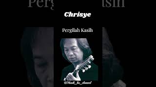 Download lagu Chrisye - Pergilah Kasih mp3