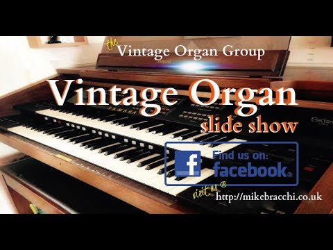 Vintage Organ Slide Show - Part 1